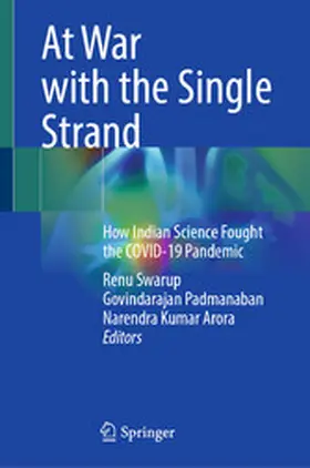 Swarup / Padmanaban / Arora |  At War with the Single Strand | eBook | Sack Fachmedien