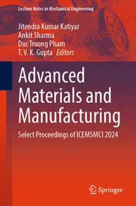 Katiyar / Sharma / Pham |  Advanced Materials and Manufacturing | eBook | Sack Fachmedien