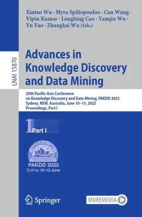 Wu / Spiliopoulou / Wang |  Advances in Knowledge Discovery and Data Mining | Buch |  Sack Fachmedien
