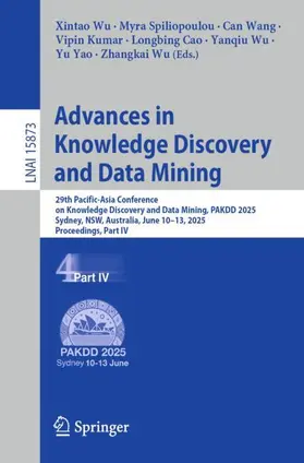 Wu / Spiliopoulou / Wang |  Advances in Knowledge Discovery and Data Mining | Buch |  Sack Fachmedien