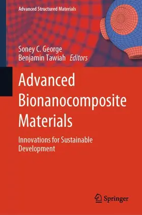 George / Tawiah |  Advanced Bionanocomposite Materials | Buch |  Sack Fachmedien