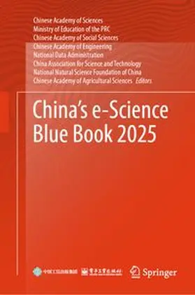 Chinese Academy of Sciences |  China’s e-Science Blue Book 2025 | eBook | Sack Fachmedien