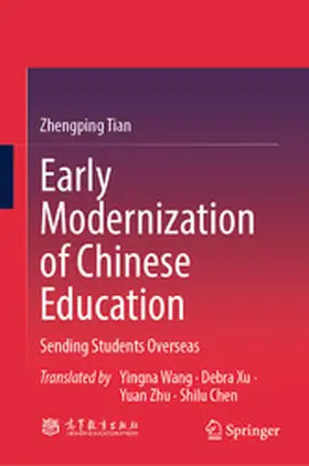 Tian |  Early Modernization of Chinese Education | eBook | Sack Fachmedien