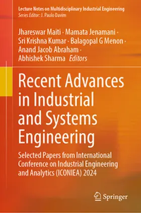 Maiti / Jenamani / Kumar |  Recent Advances in Industrial and Systems Engineering | eBook | Sack Fachmedien