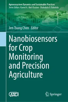 Chen |  Nanobiosensors for Crop Monitoring and Precision Agriculture | Buch |  Sack Fachmedien
