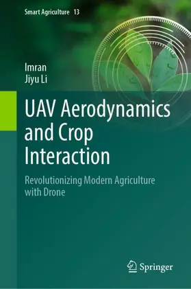 Li / Imran |  UAV Aerodynamics and Crop Interaction | Buch |  Sack Fachmedien