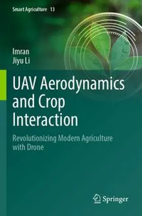 Imran / Li | UAV Aerodynamics and Crop Interaction | Buch | 978-981-968404-5 | www.sack.de