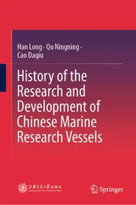 Han / Qu / Cao |  History of the Research and Development of Chinese Marine Research Vessels | eBook | Sack Fachmedien