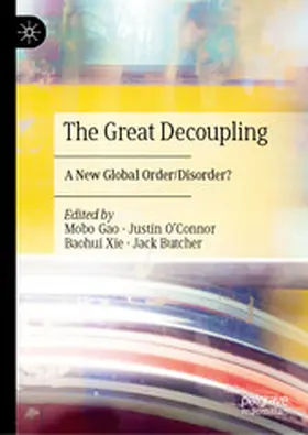 Gao / O’Connor / Xie |  The Great Decoupling | eBook | Sack Fachmedien