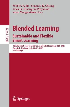 Ma / Cheung / Mungwattana |  Blended Learning. Sustainable and Flexible Smart Learning | Buch |  Sack Fachmedien