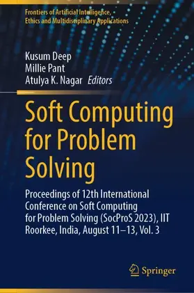 Deep / Pant / Nagar |  Soft Computing for Problem Solving | Buch |  Sack Fachmedien