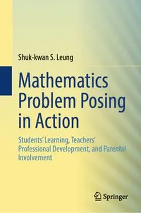 Leung | Mathematics Problem Posing in Action | E-Book | www.sack.de
