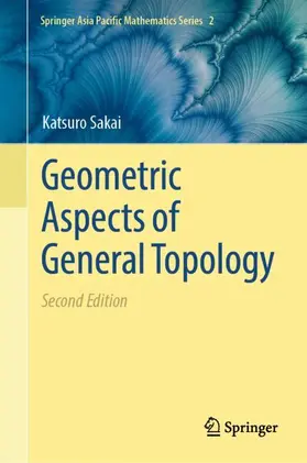 Sakai |  Geometric Aspects of General Topology | Buch |  Sack Fachmedien