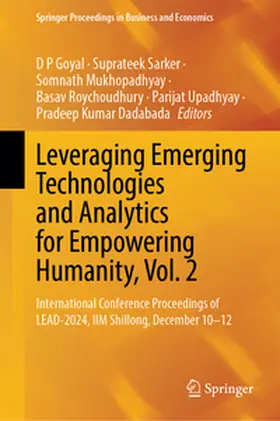 Goyal / Sarker / Mukhopadhyay |  Leveraging Emerging Technologies and Analytics for Empowering Humanity, Vol. 2 | eBook | Sack Fachmedien