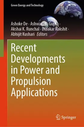 De / Gupta / Runchal | Recent Developments in Power and Propulsion Applications | Buch | 978-981-968601-8 | www.sack.de