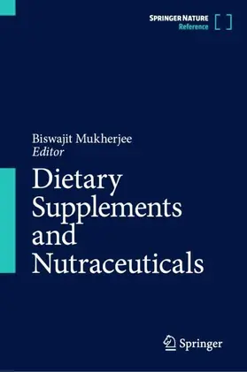 Mukherjee |  Dietary Supplements and Nutraceuticals | Buch |  Sack Fachmedien