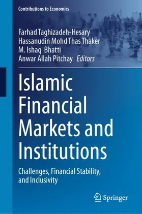 Taghizadeh-Hesary / Mohd Thas Thaker / Bhatti |  Islamic Financial Markets and Institutions | Buch |  Sack Fachmedien