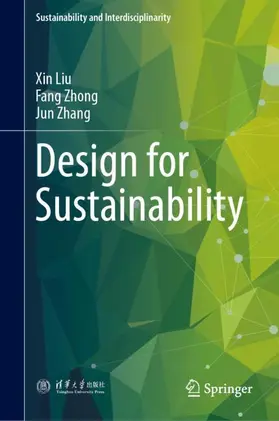 Liu / Zhong / Zhang |  Design for Sustainability | Buch |  Sack Fachmedien
