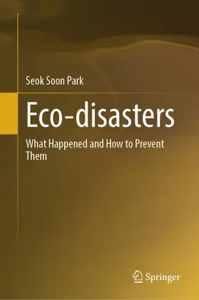 Park |  Eco-disasters | Buch |  Sack Fachmedien