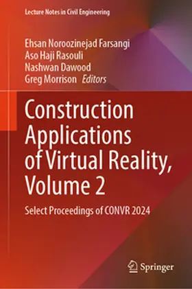 Noroozinejad Farsangi / Rasouli / Dawood |  Construction Applications of Virtual Reality, Volume 2 | eBook | Sack Fachmedien