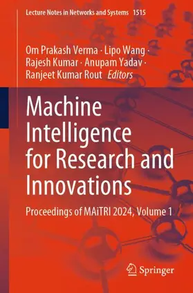 Verma / Wang / Kumar |  Machine Intelligence for Research and Innovations | Buch |  Sack Fachmedien