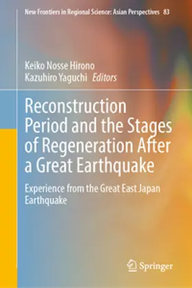 Hirono / Yaguchi |  Reconstruction Period and the Stages of Regeneration After a Great Earthquake | eBook | Sack Fachmedien