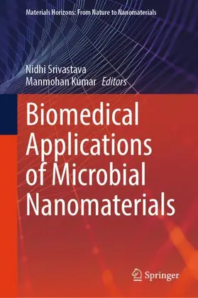 Srivastava / Kumar |  Biomedical Applications of Microbial Nanomaterials | Buch |  Sack Fachmedien