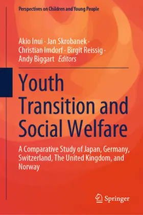 Inui / Skrobanek / Imdorf |  Youth Transition and Social Welfare | eBook | Sack Fachmedien