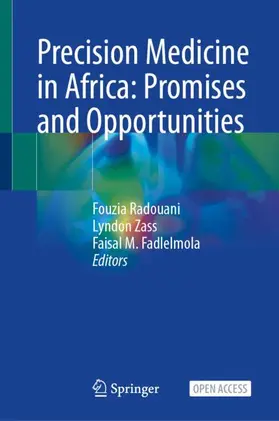 Radouani / Zass / Fadlelmola |  Precision Medicine in Africa: Promises and Opportunities | Buch |  Sack Fachmedien