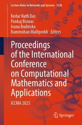 Das / Biswas / Budinska |  Proceedings of the International Conference on Computational Mathematics and Applications | Buch |  Sack Fachmedien