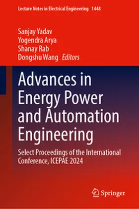 Yadav / Arya / Rab |  Advances in Energy Power and Automation Engineering | eBook | Sack Fachmedien