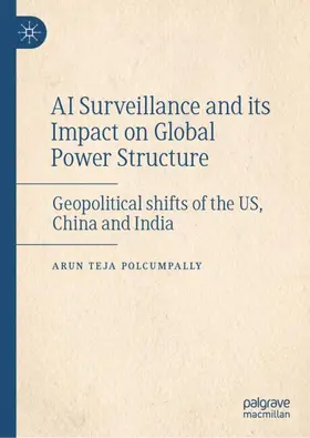 Polcumpally |  AI Surveillance and its Impact on Global Power Structure | Buch |  Sack Fachmedien