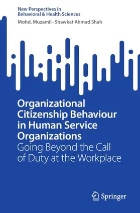Muzamil / Shah |  Organizational Citizenship Behaviour in Human Service Organizations | Buch |  Sack Fachmedien