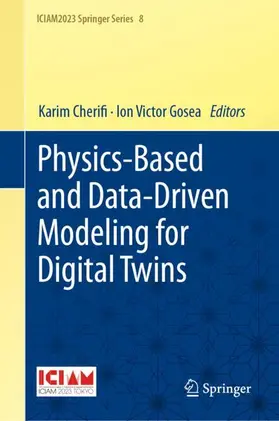 Cherifi / Gosea |  Physics-Based and Data-Driven Modeling for Digital Twins | Buch |  Sack Fachmedien