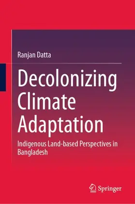 Datta |  Decolonizing Climate Adaptation | Buch |  Sack Fachmedien