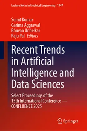 Kumar / Aggarwal / Unhelkar | Recent Trends in Artificial Intelligence and Data Sciences | E-Book | www.sack.de