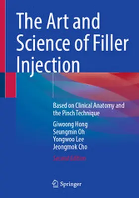 Hong / Oh / Lee |  The Art and Science of Filler Injection | eBook | Sack Fachmedien
