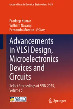 Kumar / Navaraj / Moreira | Advancements in VLSI Design, Microelectronics Devices and Circuits | E-Book | www.sack.de