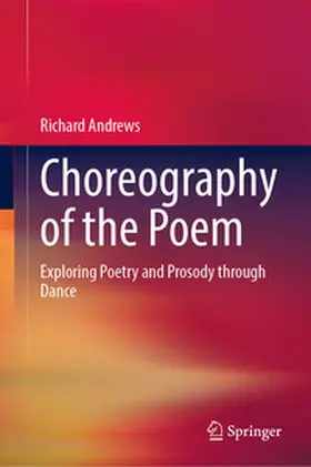 Andrews |  Choreography of the Poem | eBook | Sack Fachmedien