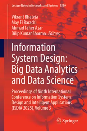 Bhateja / El Barachi / Azar |  Information System Design: Big Data Analytics and Data Science | eBook | Sack Fachmedien