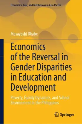 Okabe | Economics of the Reversal in Gender Disparities in Education and Development | Buch | 978-981-969270-5 | www.sack.de
