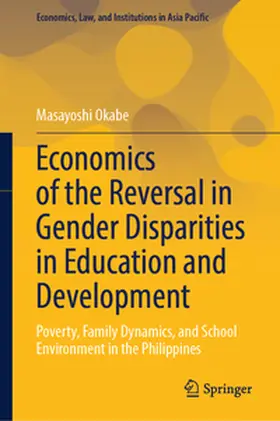 Okabe |  Economics of the Reversal in Gender Disparities in Education and Development | eBook | Sack Fachmedien