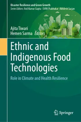 Tiwari / Sarma |  Ethnic and Indigenous Food Technologies | eBook | Sack Fachmedien