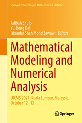 Shuib / Dai / Zawawi |  Mathematical Modeling and Numerical Analysis | eBook | Sack Fachmedien
