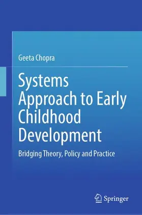 Chopra |  Systems Approach to Early Childhood Development | Buch |  Sack Fachmedien