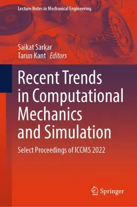 Sarkar / Kant |  Recent Trends in Computational Mechanics and Simulation | Buch |  Sack Fachmedien