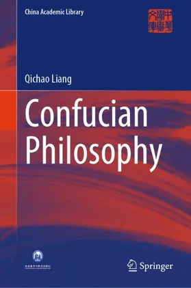Liang |  Confucian Philosophy | Buch |  Sack Fachmedien
