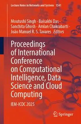 Singh / Das / Ghosh |  Proceedings of International Conference on Computational Intelligence, Data Science and Cloud Computing | eBook | Sack Fachmedien