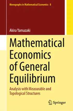 Yamazaki | Mathematical Economics of General Equilibrium | E-Book | www.sack.de