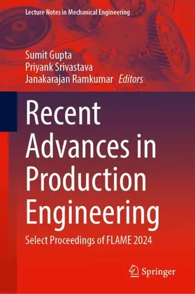 Gupta / Srivastava / Ramkumar |  Recent Advances in Production Engineering | Buch |  Sack Fachmedien